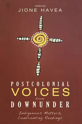 Posztkoloniális hangok Downunderből - Postcolonial Voices from Downunder