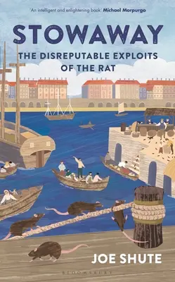 Potyautas: A patkány dicstelen kalandjai - Stowaway: The Disreputable Exploits of the Rat