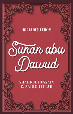 40 hadísz a Sunan Abu Dawudból - 40 Hadith from Sunan Abu Dawud