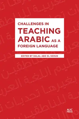 Az arab mint idegen nyelv tanításának kihívásai - Challenges in Teaching Arabic as a Foreign Language