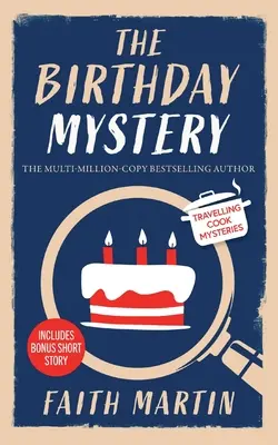 A SZÜLETÉSNAPI MYSTERIUM egy abszolút lebilincselő hangulatos krimi minden krimirajongónak - THE BIRTHDAY MYSTERY an absolutely gripping cozy mystery for all crime thriller fans