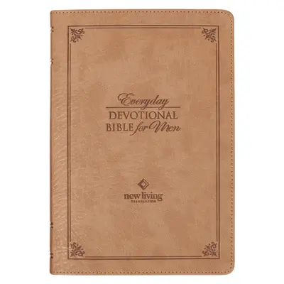 NLT Holy Bible Everyday Devotional Bible for Men New Living Translation, Vegán bőr, Tan Debossed - NLT Holy Bible Everyday Devotional Bible for Men New Living Translation, Vegan Leather, Tan Debossed