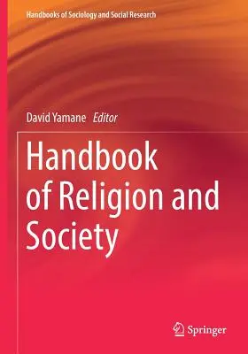 A vallás és a társadalom kézikönyve - Handbook of Religion and Society