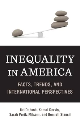 Egyenlőtlenség Amerikában: Tények, tendenciák és nemzetközi perspektívák - Inequality in America: Facts, Trends, and International Perspectives