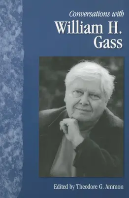 Beszélgetések William H. Gass-szal - Conversations with William H. Gass