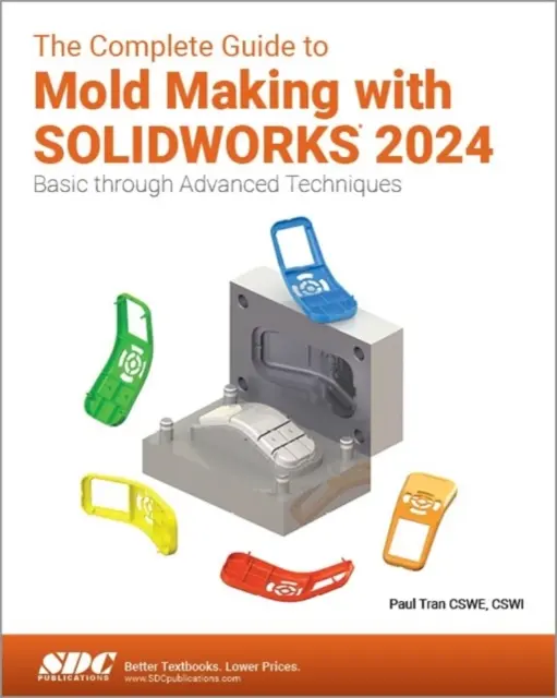 Teljes útmutató a SOLIDWORKS 2024 segítségével történő szerszámkészítéshez - Complete Guide to Mold Making with SOLIDWORKS 2024