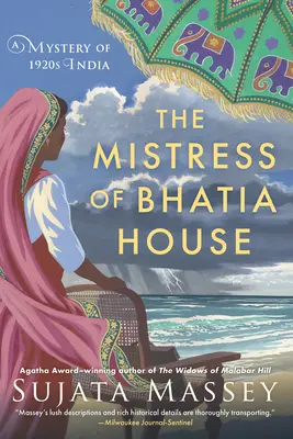 A Bhatia-ház úrnője - The Mistress of Bhatia House