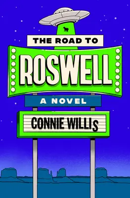 Az út Roswellbe - The Road to Roswell