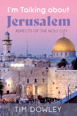 Jeruzsálemről beszélek - I'm Talking about Jerusalem