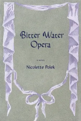 Keserű víz opera - Bitter Water Opera