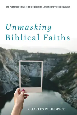 A bibliai hitek leleplezése - Unmasking Biblical Faiths