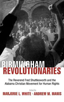 Birmingham forradalmárai - Birmingham's Revolutionaries