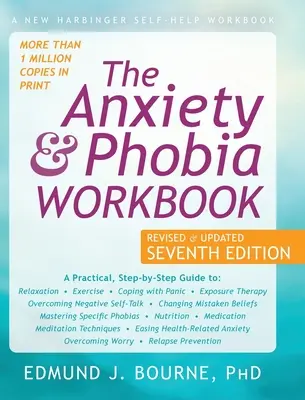 A szorongás és fóbia munkafüzet - The Anxiety and Phobia Workbook