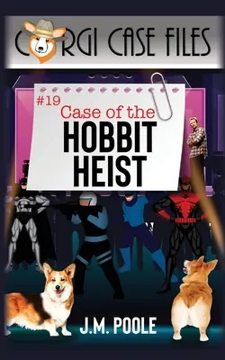 A hobbit-rablás esete - Case of the Hobbit Heist