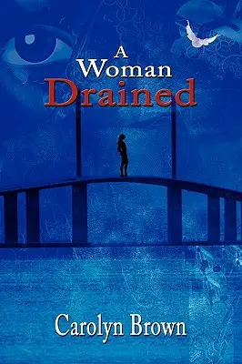 Egy kiszáradt nő - A Woman Drained