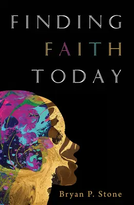 A hit megtalálása ma - Finding Faith Today