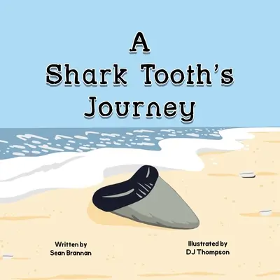 Egy cápafog utazása - A Shark Tooth's Journey