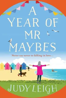 A Mr Maybes éve - A Year of Mr Maybes