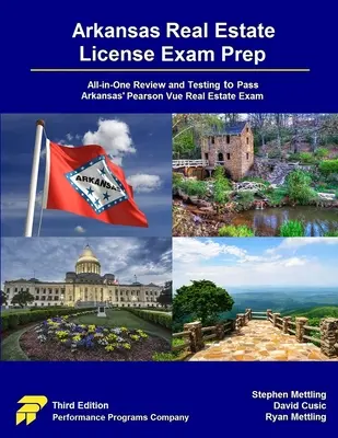 Arkansas Real Estate License Exam Prep: Pearson Vue ingatlanvizsga: All-in-One felülvizsgálat és tesztelés az Arkansas-i Pearson Vue ingatlanvizsga letételéhez - Arkansas Real Estate License Exam Prep: All-in-One Review and Testing to Pass Arkansas' Pearson Vue Real Estate Exam