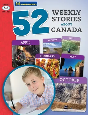 52 heti nem szépirodalmi történet Kanadáról 5-6. osztályosoknak - 52 Weekly Nonfiction Stories About Canada Grades 5-6