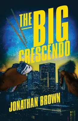 A nagy Crescendo - The Big Crescendo