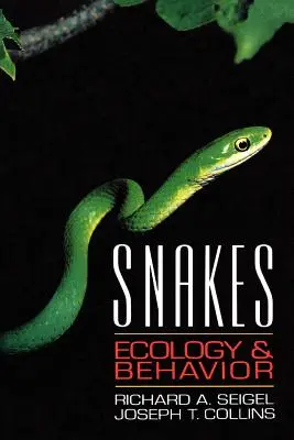 Kígyók: Ökológia és viselkedés - Snakes: Ecology and Behavior