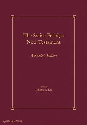 The Syriac Peshiṭta New Testament: A Reader's Edition