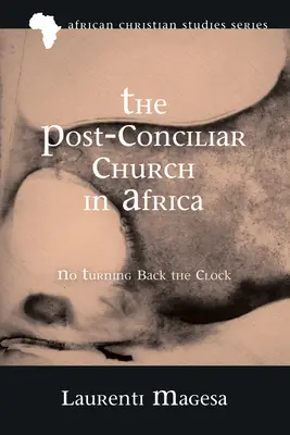 Postkoncilní církev v Africe - The Post-Conciliar Church in Africa