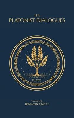 A platonista párbeszédek: Platón átmeneti dialógusai - The Platonist Dialogues: The Transitional Dialogues of Plato