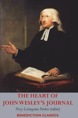 John Wesley naplójának szíve - The Heart of John Wesley's Journal