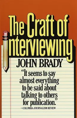 Az interjúkészítés mestersége - The Craft of Interviewing