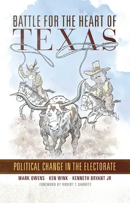 Csata Texas szívéért: Politikai változások a választók körében - Battle for the Heart of Texas: Political Change in the Electorate