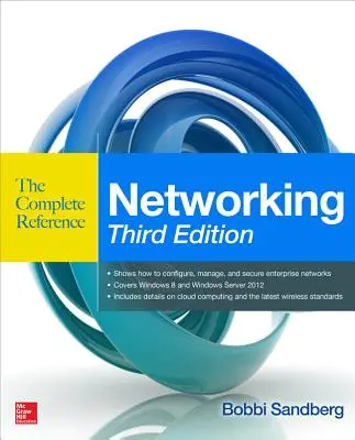 Networking the Complete Reference, harmadik kiadás - Networking the Complete Reference, Third Edition