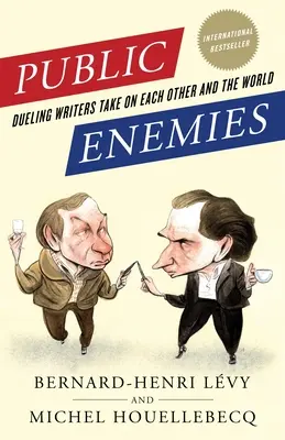 Public Enemies: Párbajozó írók egymás és a világ ellen - Public Enemies: Dueling Writers Take on Each Other and the World