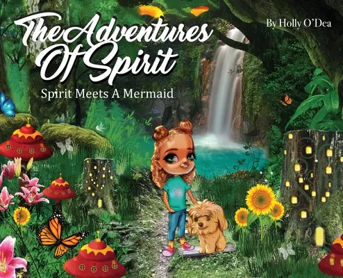 A szellem kalandjai: Spirit Meets A Mermaid - The Adventures of Spirit: Spirit Meets A Mermaid