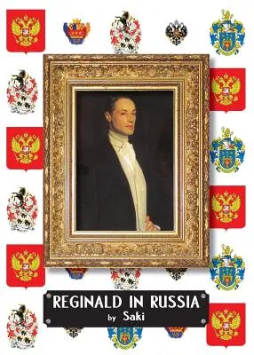 Reginald Oroszországban - Reginald in Russia