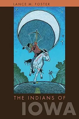 Az iowai indiánok - The Indians of Iowa