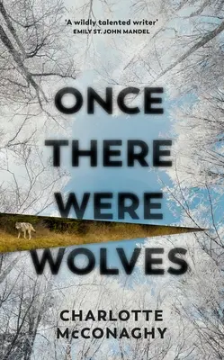 Voltak egyszer farkasok - Once There Were Wolves