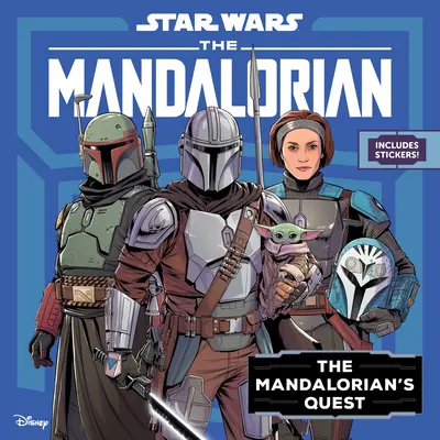 Star Wars: A mandaloriak: A mandaloriak küldetése - Star Wars: The Mandalorian: The Mandalorian's Quest