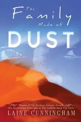 Rodina z prachu Výroční vydání: Román o ztrátě a znovuzrození v australském vnitrozemí - The Family Made of Dust Anniversary Edition: A Novel of Loss and Rebirth in the Australian Outback