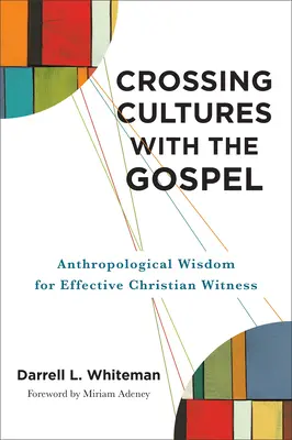 Kultúrák átlépése az evangéliummal - Crossing Cultures with the Gospel