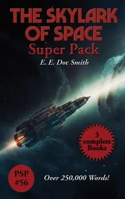 Az űr szkíta szupercsomagja - The Skylark of Space Super Pack