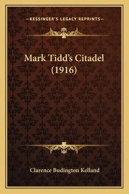 Mark Tidd's Citadel