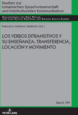 Los Verbos Ditransitivos Y Su Enseanza: Transferencia, Locacin Y Movimiento