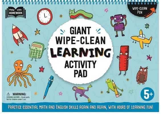 Giant Wipe-Clean Learning Activity Pack: Gyakorold az alapvető matematikai és angol készségeket, órákig tartó tanulási szórakozással! 5+ - Giant Wipe-Clean Learning Activity Pack: Practice Essential Math and English Skills, with Hours of Learning Fun! 5+