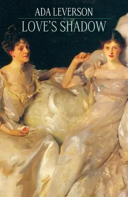 A szerelem árnyéka - Love's Shadow