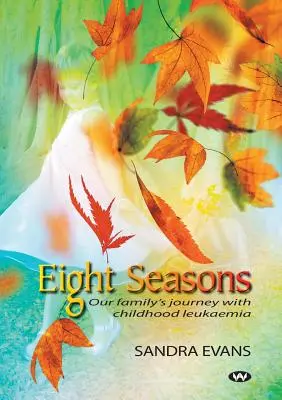 Nyolc évszak - Eight Seasons