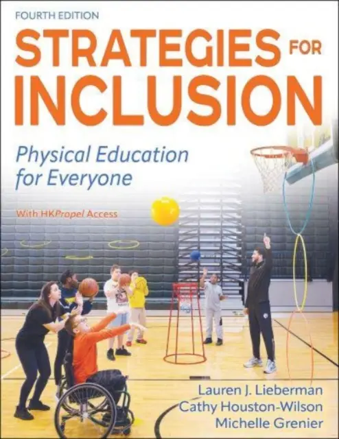 Stratégiák a befogadásért: Testnevelés mindenkinek - Strategies for Inclusion: Physical Education for Everyone