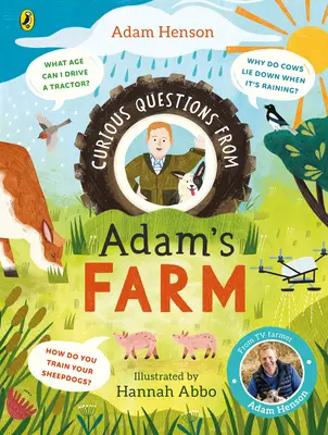 Furcsa kérdések Ádám tanyájáról - Curious Questions From Adam’s Farm