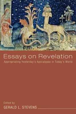 Esszék a Kinyilatkoztatásról - Essays on Revelation